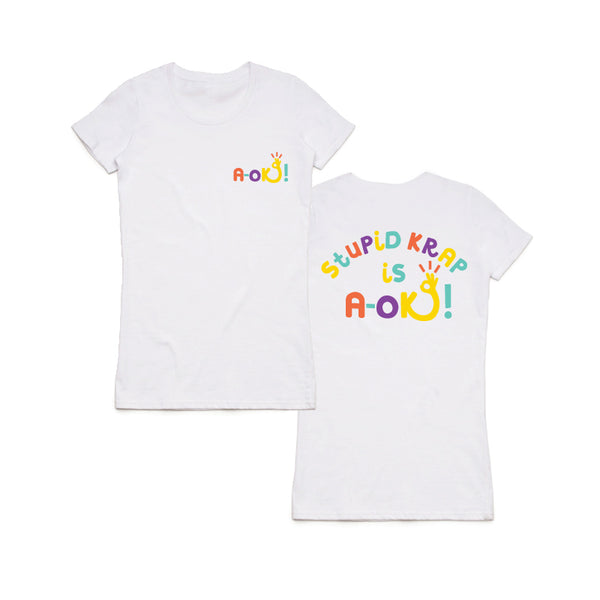 STUPID KRAP IS A.OK T-SHIRT (WHITE)