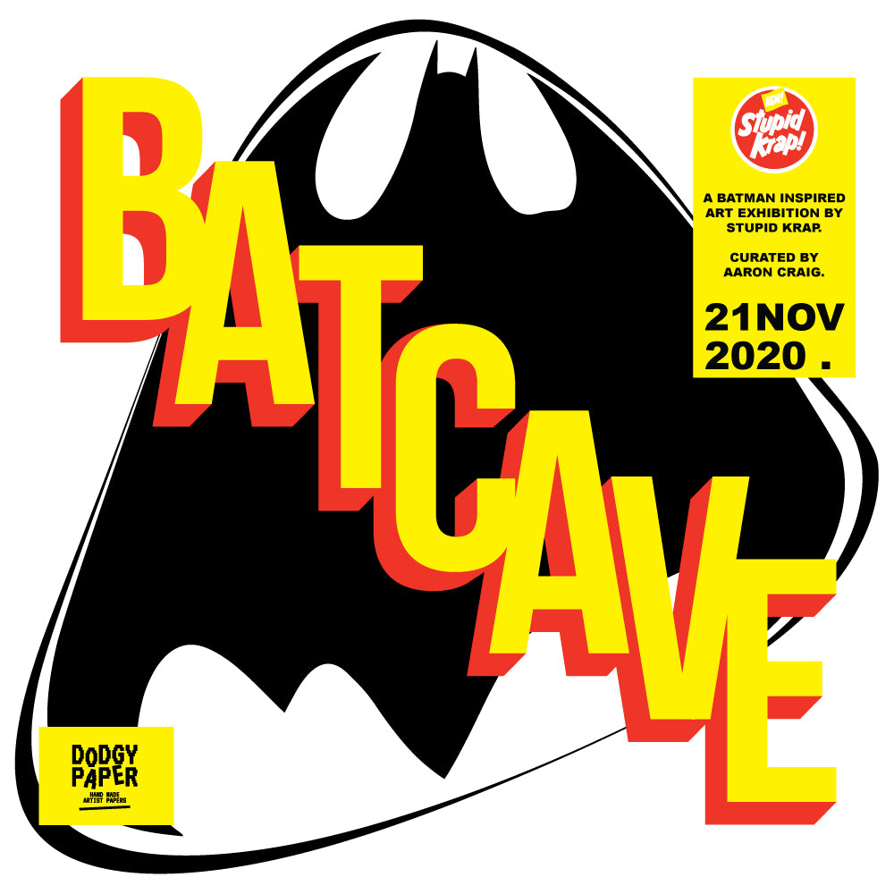 BATCAVE EXHIBITION Tagged "batcave" Stupid Krap